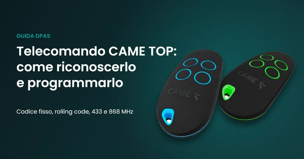 Telecomandi CAME TOP44RBN e TOPD4REN per cancelli automatici