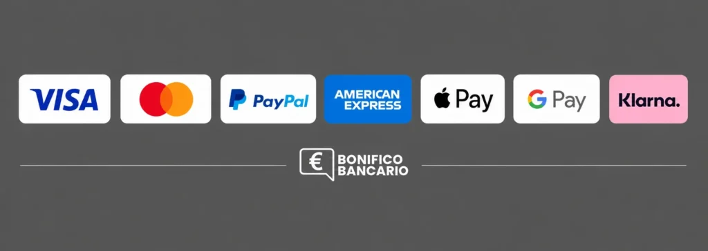 Metodi di pagamento accettati: Visa, Mastercard, American Express, PayPal, Klarna, Google Pay, Apple Pay, bonifico bancario